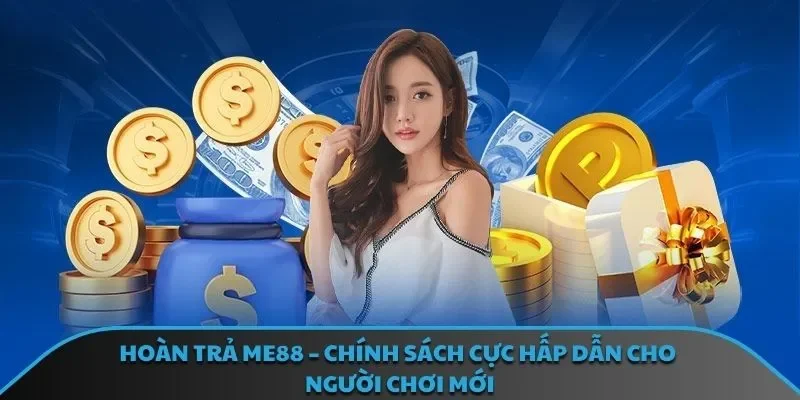 Hoàn Trả ME88